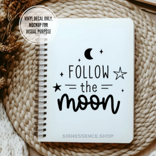 Follow the Moon vinyl decal