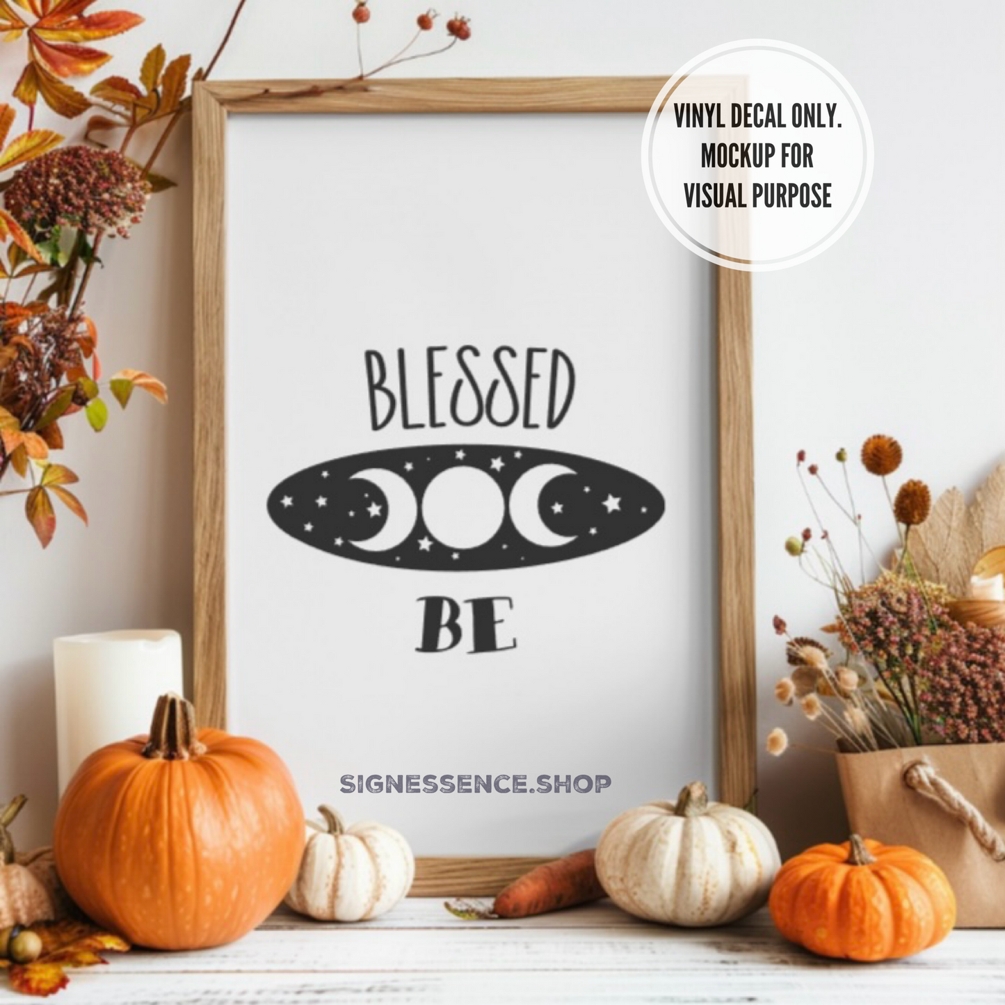 Blessed Be vinyl decal