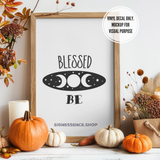 Blessed Be vinyl decal
